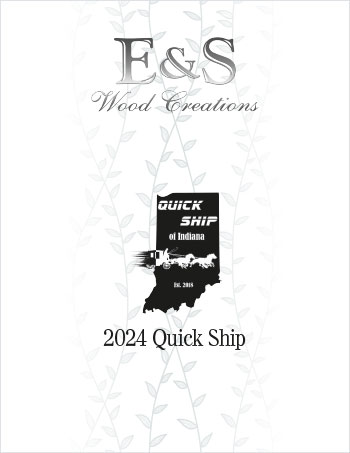 2024 E&S Wood Creations Bedroom Furniture Quick Ship Flyer