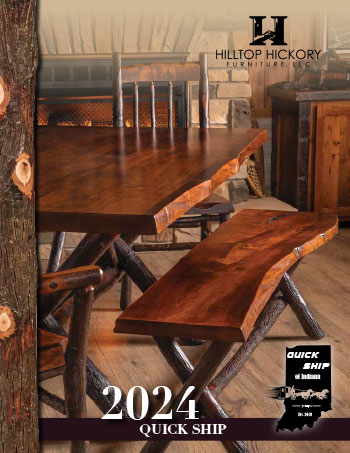 2024 Hilltop Hickory Rustic Furniture Quick Ship Brochure