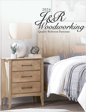 2024 J&R Woodworking Bedroom Furniture Catalog