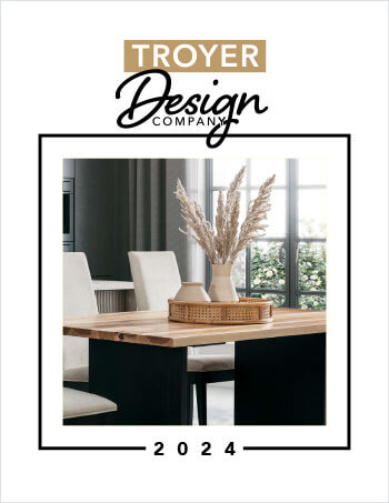 2024 Troyer Design Company Furniture Catalog